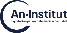 An-Institut Digitale Kompetenz Zahnmedizin der UW/H